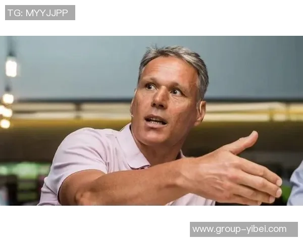 范巴斯滕强烈反对西甲海外比赛呼吁欧足联立即采取行动终止此事